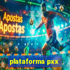 plataforma pxx